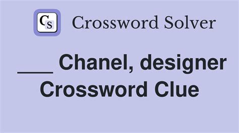 designer chanel crossword clue|designer chanel crossword puzzle.